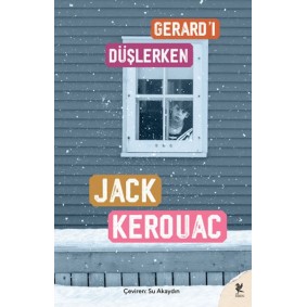 Gerard’ı Düşlerken