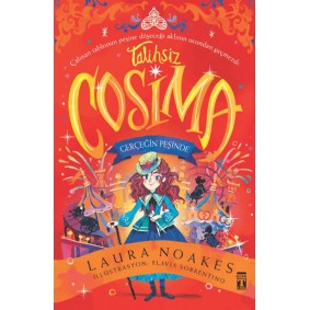 Talihsiz Cosima & Gerçeğin Peşinde Talihsiz Cosima & Gerçeğin Peşinde