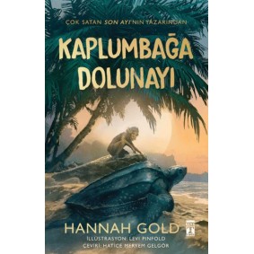 Kaplumbağa Dolunayı (Şömizli) Kaplumbağa Dolunayı (Şömizli)