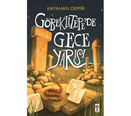 Göbeklitepede Gece Yarısı