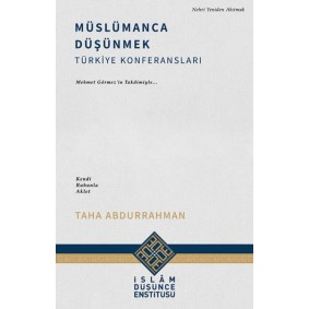 Müslümanca Düşünmek Müslümanca Düşünmek