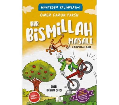 Bir Bismillah Masalı Bir Bismillah Masalı