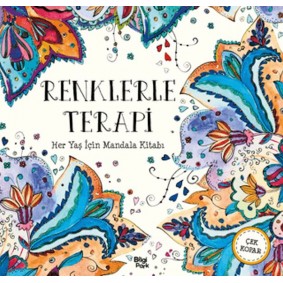 Renklerle Terapi - Her Yaş İçin Mandala