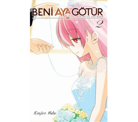 Beni Ay’a Götür 2 Beni Ay’a Götür 2