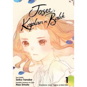 Josee, Kaplan ve Balık - 1 Josee, Kaplan ve Balık - 1