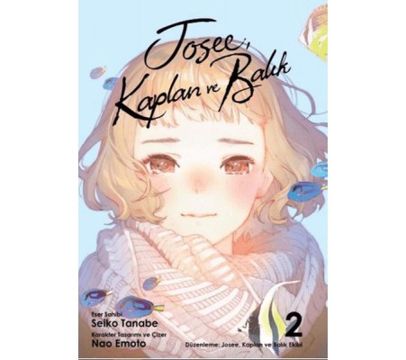Josee, Kaplan ve Balık - 2 Josee, Kaplan ve Balık - 2