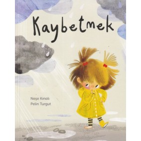 Kaybetmek Kaybetmek