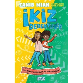 Yalanlar Gerçekler ve Kurabiyeler İkiz Dedektifler Yalanlar Gerçekler ve Kurabiyeler İkiz Dedektifler