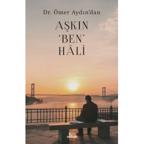 Aşkın Ben Hali Aşkın Ben Hali
