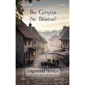 Bu Gençler Ne Bilirler?
