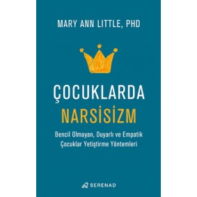 Çocuklarda Narsisizm Çocuklarda Narsisizm