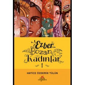 Ezber Bozan Kadınlar Ezber Bozan Kadınlar