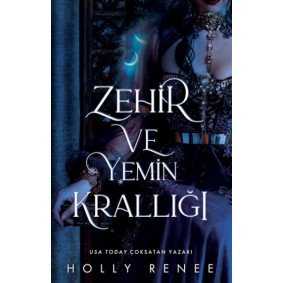 Zehir ve Yemin Krallığı Zehir ve Yemin Krallığı