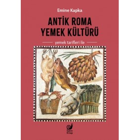 Antik Roma Yemek Kültürü