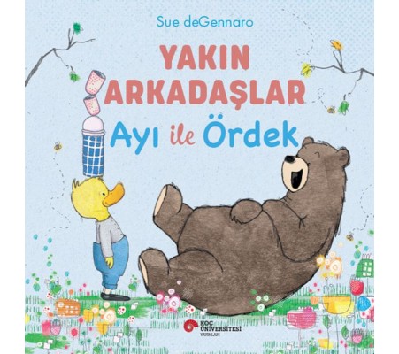 Yakın Arkadaşlar Ayı İle Ördek