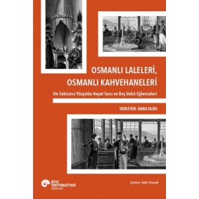 Osmanlı Laleleri, Osmanlı Kahvehaneleri Osmanlı Laleleri, Osmanlı Kahvehaneleri