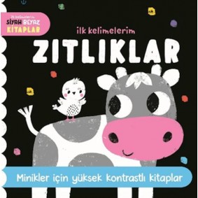 İlk Kelimelerim Siyah Beyaz Kitaplar Zıtlıklar İlk Kelimelerim Siyah Beyaz Kitaplar Zıtlıklar