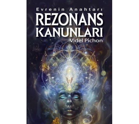 Evrenin Anahtarı – Rezonans Kanunları