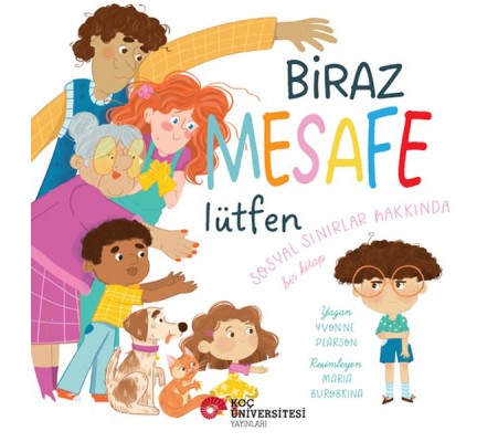 Biraz Mesafe Lütfen Sosyal Sınırlar Hakkında Bir Kitap