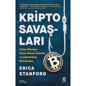 Kripto Savaşları: Sahte Ölümler, Kayıp Milyar Dolarlar ve Sektördeki Bozulmalar
