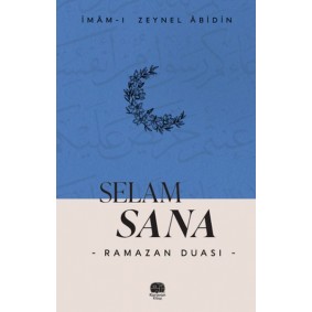 Selam Sana “Ramazan Duası”