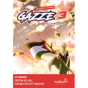 Gazze 3 - Bir Direniş Çizgi Romanı Gazze 3 - Bir Direniş Çizgi Romanı