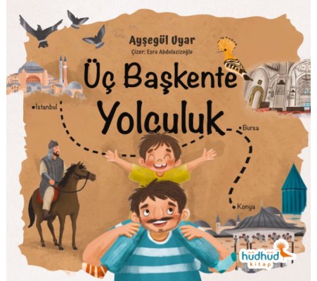 Üç Başkente Yolculuk