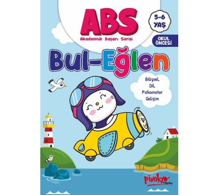 ABS 5-6 Yaş Bul-Eğlen