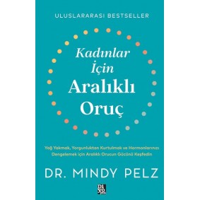 Kadınlar İçin Aralıklı Oruç Kadınlar İçin Aralıklı Oruç