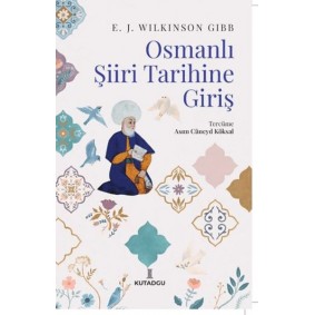Osmanlı Şiiri Tarihine Giriş Osmanlı Şiiri Tarihine Giriş
