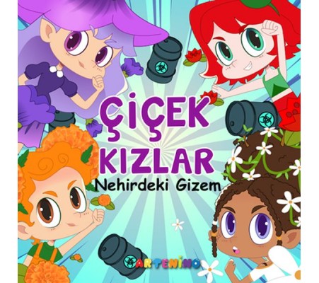 Çiçek Kızlar Nehirdeki Gizem