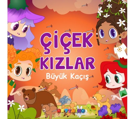 Çiçek Kızlar Büyük Kaçış