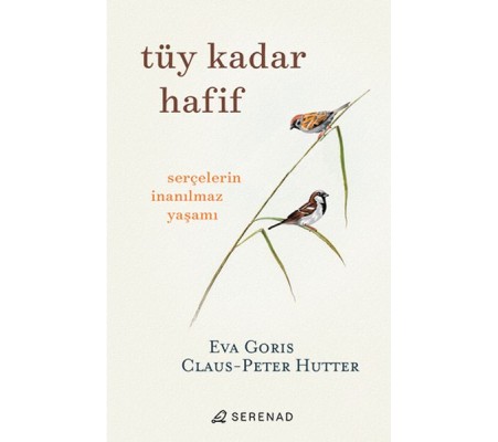 Tüy Kadar Hafif Tüy Kadar Hafif
