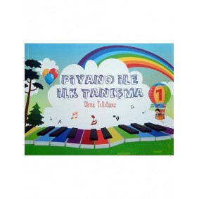 Piyano İle İlk Tanışma