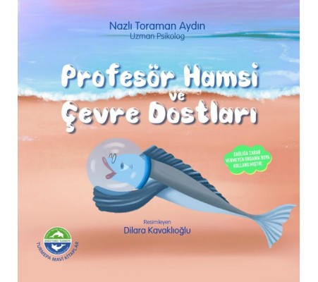 Profesör Hamsi ve Çevre Dostları