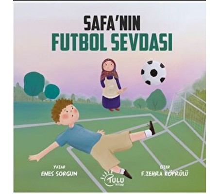 Safa’nın Futbol Sevdası