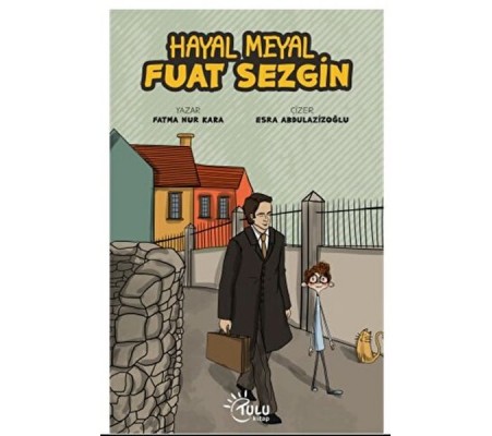 Hayal Meyal Fuat Sezgin