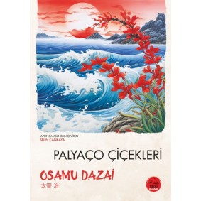 Palyaço Çiçekleri - Japon Klasikleri Palyaço Çiçekleri - Japon Klasikleri