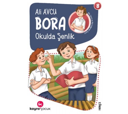 Bora 8 – Okulda Şenlik