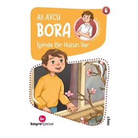 Bora 6 - İçimde Bir Hüzün Var Bora 6 - İçimde Bir Hüzün Var