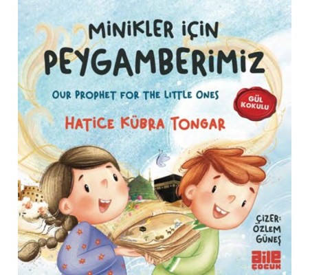 Minikler İçin Peygamberimiz