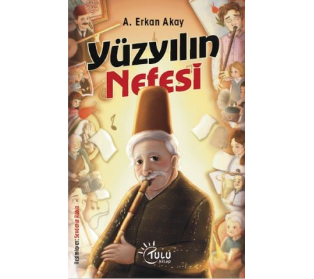 Yüzyılın Nefesi