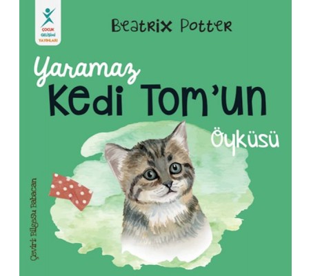 Yaramaz Kedi Tom’un Öyküsü