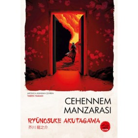 Cehennem Manzarası Ryunosuke Akutagawa - Japon Klasikleri Cehennem Manzarası Ryunosuke Akutagawa - Japon Klasikleri