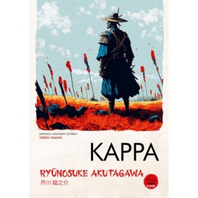 Kappa Ryunosuke Akutagawa - Japon Klasikleri Kappa Ryunosuke Akutagawa - Japon Klasikleri