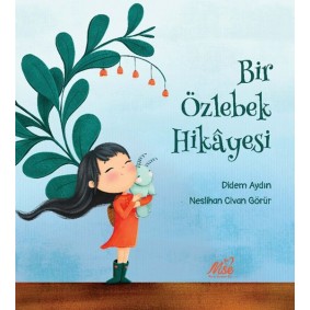 Bir Özlebek Hikayesi Bir Özlebek Hikayesi