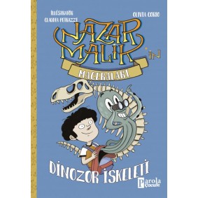 Nazar Malik’in Maceraları - Dinozor İskeleti