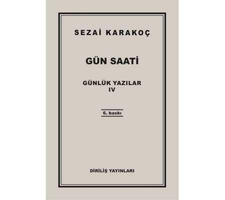 Günlük Yazılar 4 - Gün Saati