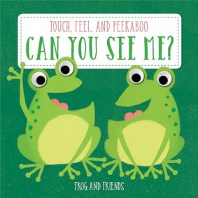 Can You See Me?: Frog and Friends Can You See Me?: Frog and Friends