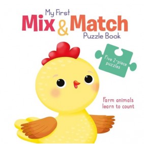 My First Mix & Match Puzzle Book: Farm Animals Learn to Count My First Mix & Match Puzzle Book: Farm Animals Learn to Count
